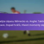 featured-image-analyza-zapasu-nemecko-vs.-anglie-takticke-formace-dopad-hracu-hlavni-momenty-zapasu