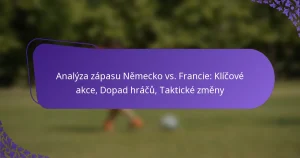 featured-image-analyza-zapasu-nemecko-vs.-francie-klicove-akce-dopad-hracu-takticke-zmeny